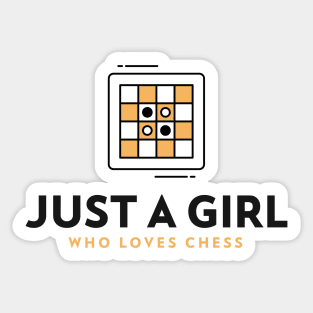 Just A Girl Who Loves Chess Sticker